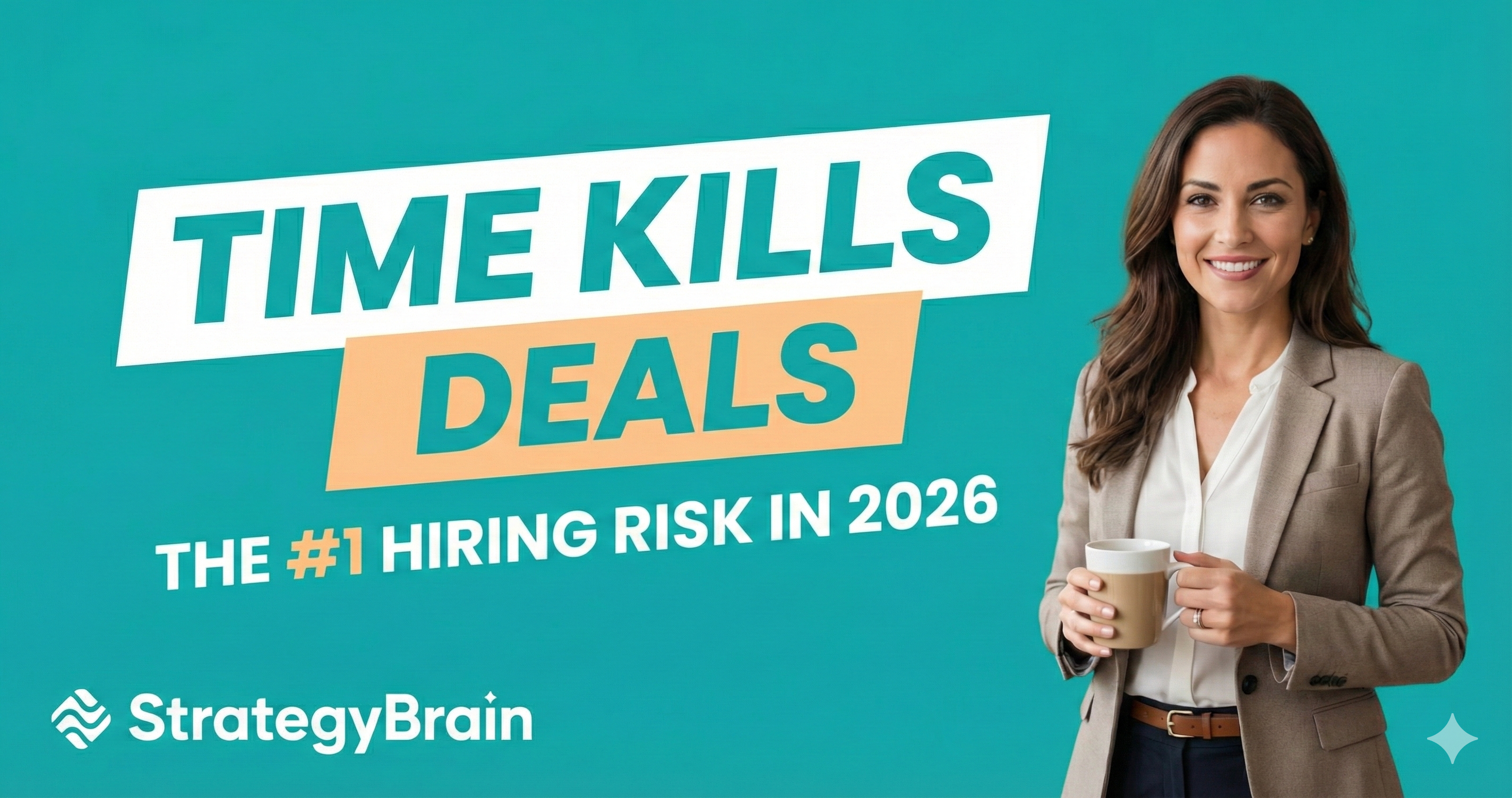 Time Kills All Deals: Why Your 2024 Recruiting Playbook is Failing in 2026